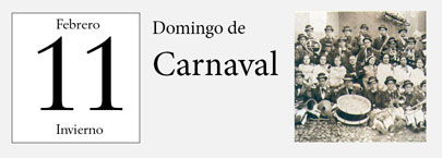 19 de Febrero, Domingo de Carnaval