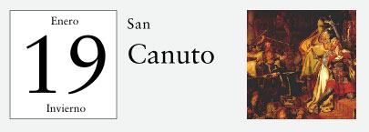 19 de Enero, San Canuto