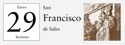 29 de Enero, San Francisco de Sales