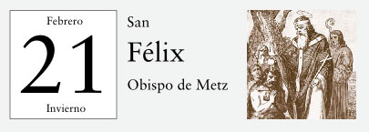 21 de Febrero, San Félix. Día del árbol