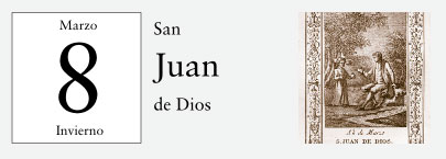 8 de Marzo, San Juan de Dios