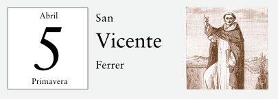 5 de Abril, San Vicente Ferrer