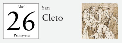 26 de Abril, San Cleto