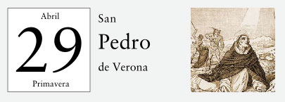 29 de Abril, San Pedro de Verona