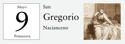9 de Mayo, San Gregorio Nacianceno
