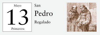 13 de Mayo, San Pedro Regalado
