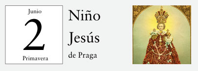 2 de Junio, Niño Jesús de Praga