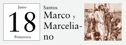 18 de Junio, Santos Marco y Marceliano