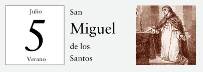 5 de Julio, San Miguel de los Santos