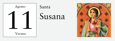 11 de Agosto, Santa Susana