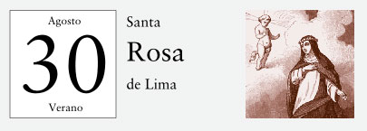 30 de Agosto, Santa Rosa de Lima