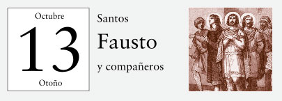 13 de Octubre, Santos Fausto y compañeros mar