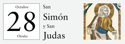 28 de Octubre, San Simón y San Judas