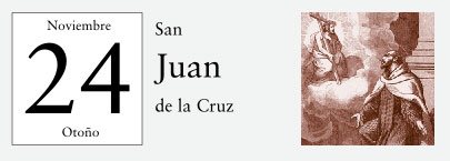 24 de Noviembre, San Juan de la Cruz