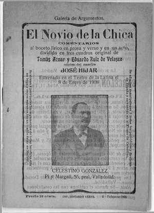 EL NOVIO DE LA CHICA.Comentarios al boceto lírico en prosa y verso y en un acto dividido en tres cuadros.