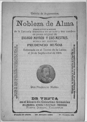 NOBLEZA DE ALMA.Comentarios de la Zarzuela dramática en un acto y tres cuadros en prosa