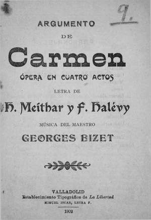 Carmen Argumento de ópera en cuatro actos