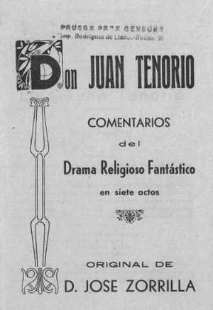 Don JUAN TENORIO COMENTARIOS del Drama Religioso Fantástico en siete actos