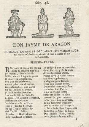 Don Jayme de Aragón. Romance en que se declaran los varios sucesos de este caballero, siendo el más notable el de la Calabera. Núm. 48