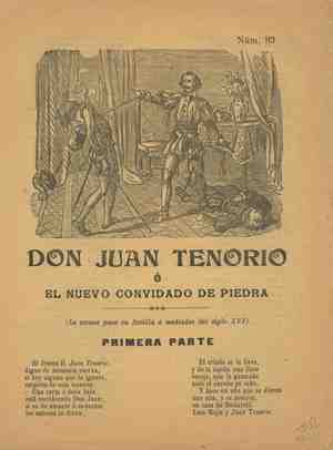 DON JUAN TENORIO O EL NUEVO CONVIDADO DE PIEDRA (la escena pasa en Sevilla á mediados del siglo XVI)