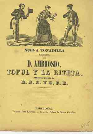 NUEVA TONADILLA VILINGÜE DE D. AMBROSIO, TOFUL Y LA RITETA. Música y poesía de D. R. B. y D. F. B