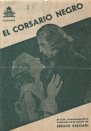 El Corsario Negro. Acción cinematográfica inspirada en la novela de Emilio Salgari. [Programa de mano de cine]